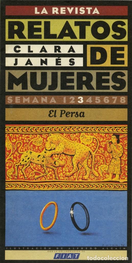 Coleccionismo de Revistas y Peri&oacute;dicos: LA REVISTA. RELATOS DE MUJERES.CLARA JAN&Eacute;S. SEMANA 3.EL PERSA. 1996. Pp. 15