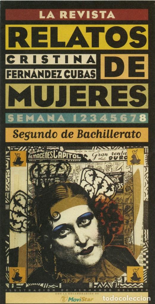 Coleccionismo de Revistas y Peri&oacute;dicos: LA REVISTA. RELATOS DE MUJERES. FERN&Aacute;NDEZ CUBAS. SEMANA 8. SEGUNDO DE BACHILLERATO. 1996. Pp. 15
