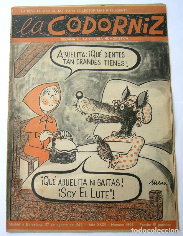 Coleccionismo de Revistas y Peri&oacute;dicos: LA CODORNIZ - LA REVISTA MAS AUDAZ PARA EL LECTOR MAS INTELIGENTE - N&ordm; 1606. 1972