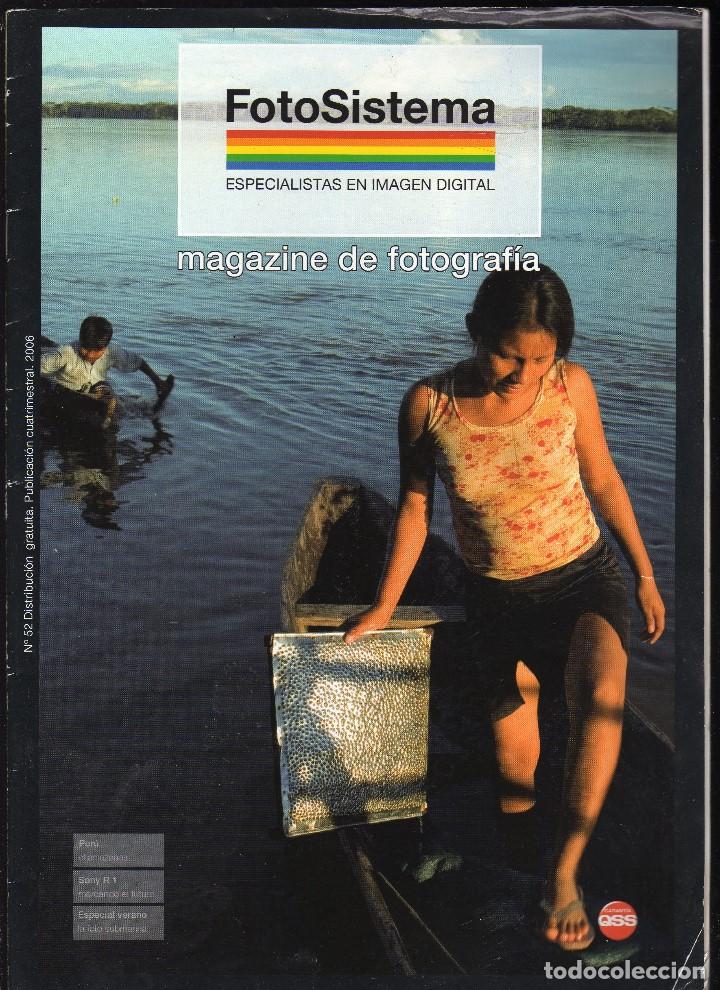 Coleccionismo de Revistas y Peri&oacute;dicos: MAGAZINE DE FOTOGRAF&Iacute;A FOTO SISTEMA N&ordm; 52 &middot; A&ntilde;o 2006 - Peso: 144 gramos -