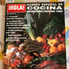 Coleccionismo de Revistas y Periódicos: REVISTA HOLA, NÚMERO ESPECIAL DE COCINA, PRIMAVERA - VERANO 1996. EXTRAORDINARIO. NUEVA. Lote 206992426