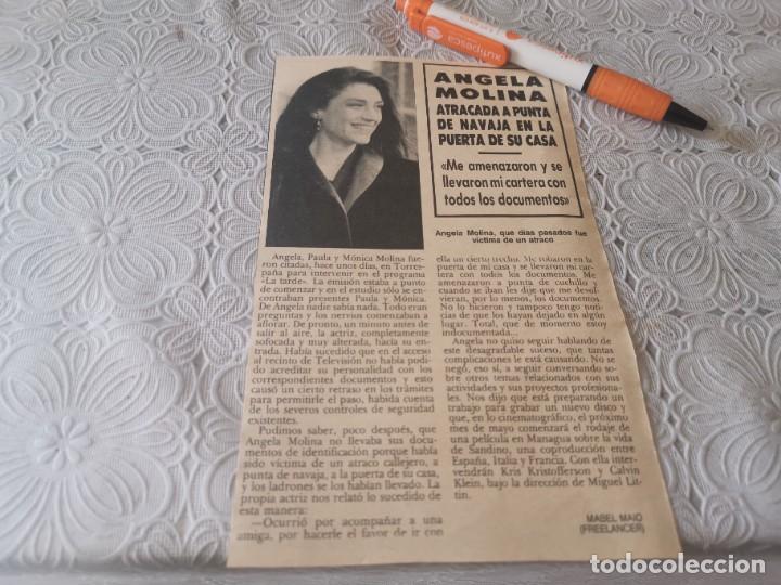 Coleccionismo de Revistas y Peri&oacute;dicos: ANGELA MOLINA ATRACADA A PUNTA DE NAVAJA RECORTE REVISTA 1989