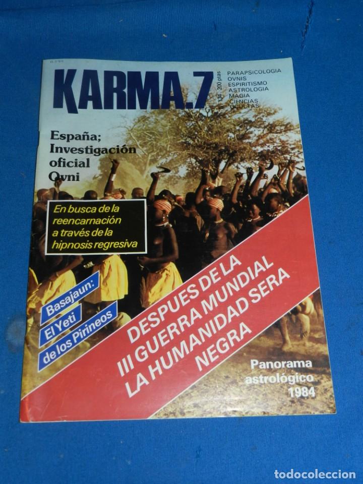 Coleccionismo de Revistas y Peri&oacute;dicos: (MF) REVISTA KARMA 7 PARAPSICOLOG&Iacute;A, OCULTISMO, OVNIS N.134 1984 - ESPA&Ntilde;A INVESTIGACION OFICIAL OVNI