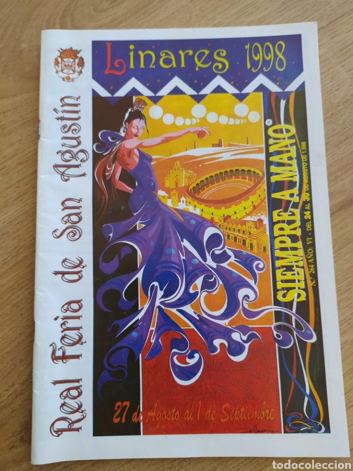 Coleccionismo de Revistas y Peri&oacute;dicos: 1.3 Siempre a Mano especial Feria de San Agust&iacute;n de Linares a&ntilde;o 1998