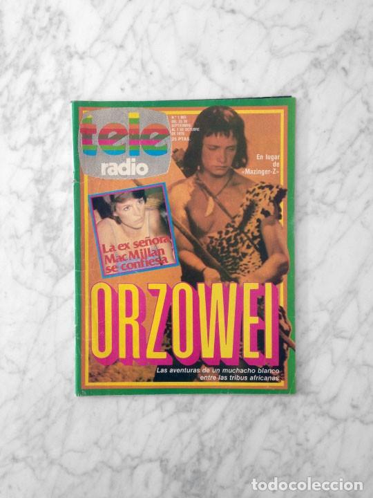 Coleccionismo de revistas y peri&oacute;dicos: TELE RADIO - 1978 ORZOWEI, DOCE HOMBRES SIN PIEDAD, SUSAN SAINT JAMES, ALBERT HAMMOND, MARIA SALERNO