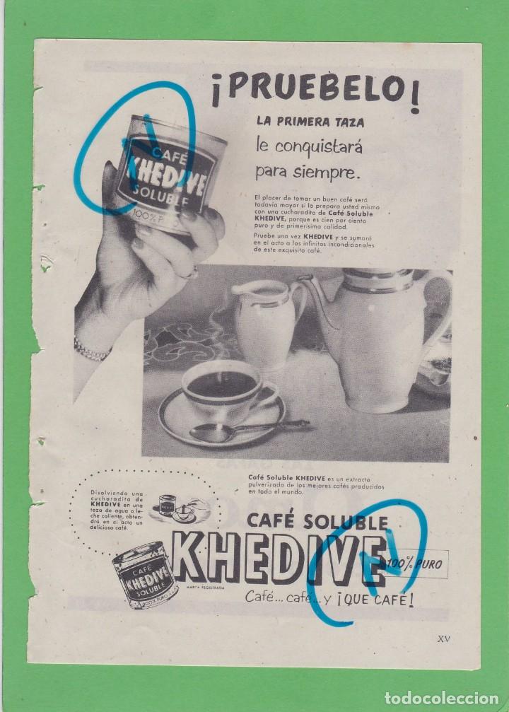 Coleccionismo de revistas y peri&oacute;dicos: PUBLICIDAD T 1957. ANUNCIO CAFE SOLUBLE KHEDIVE - GAFAS AMOR (REVERSO)