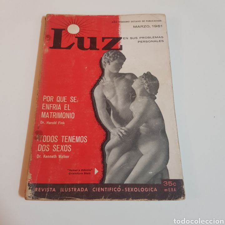 Coleccionismo de Revistas y Peri&oacute;dicos: ( SEXOLOGIA ) LUZ EN SUS PROBLEMAS PERSONALES- MARZO 1961 GUIA EDUCATIVA SEXUAL