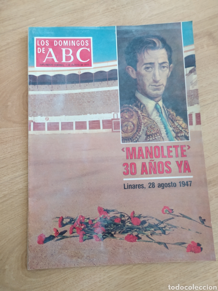 Coleccionismo de Revistas y Peri&oacute;dicos: T2 los domingos de ABC. A&ntilde;o 1977. Manolete 30 a&ntilde;os ya. Muerte en Linares