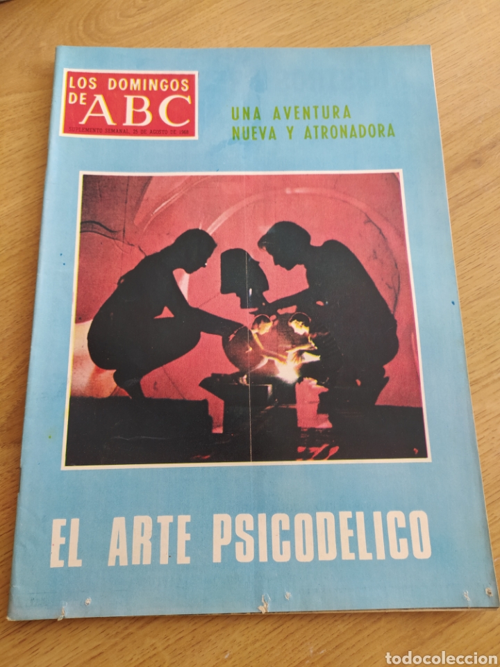 Coleccionismo de Revistas y Peri&oacute;dicos: T2 los domingos de ABC. A&ntilde;o 1968. El arte psicod&eacute;lico. Aventura nueva y atronadora