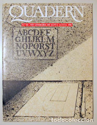 Collectionnisme de Revues et Journaux: QUADERN de les arts i de les lletres de Sabadell. N&ordm; 53. Nit liter&agrave;ria de Santa Ll&uacute;cia 1986 - Barcel
