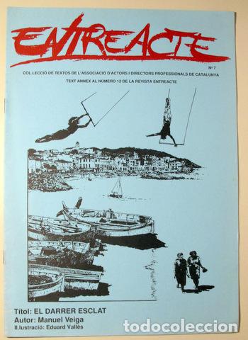 Collectionnisme de Revues et Journaux: ENTREACTE. N&ordm; 7. - Barcelona 1990