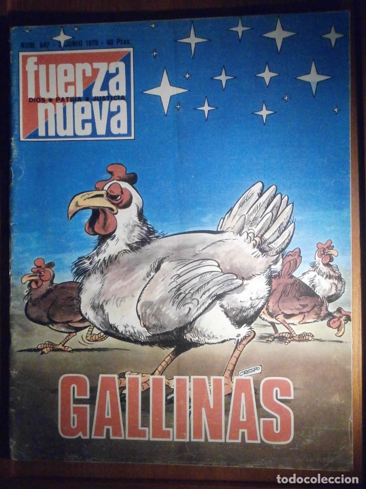 Colecionismo de Revistas e Jornais: REVISTA - SEMANARIO - FUERZA NUEVA - N&ordm; 647 - 2 DE JUNIO DE 1979 - GALLINAS