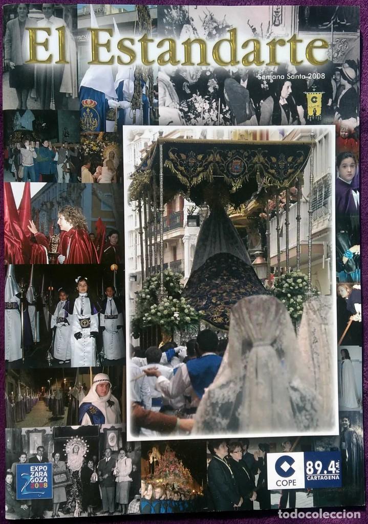 Coleccionismo de Revistas y Peri&oacute;dicos: Revista: El Estandarte - Semana Santa 2008