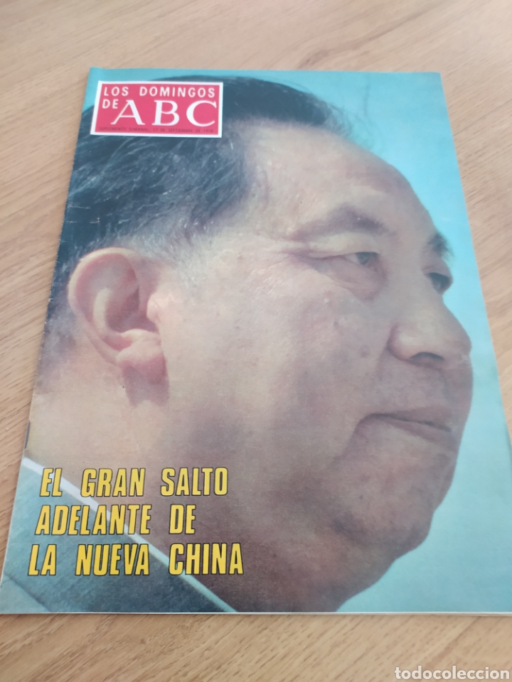 Coleccionismo de Revistas y Peri&oacute;dicos: T2 los domingos de ABC. A&ntilde;o 1978. El gran salto adelante de la nueva China