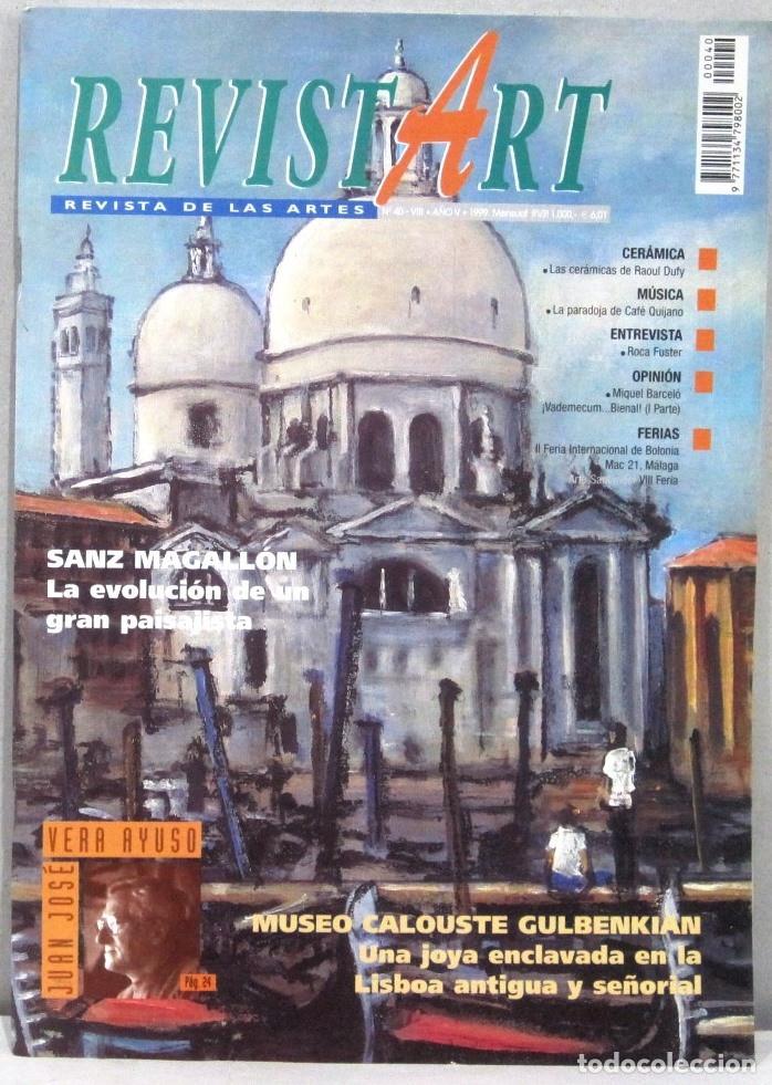Coleccionismo de Revistas y Peri&oacute;dicos: REVISTART - REVISTA DE LAS ARTES - N&ordm; 40- A&Ntilde;O 1999