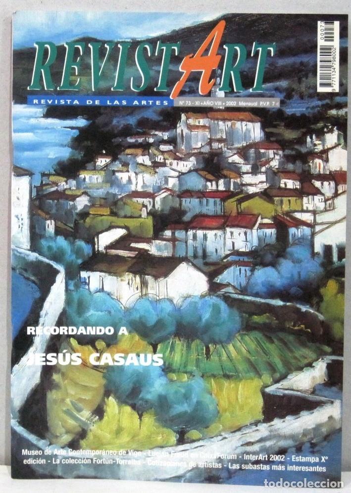 Coleccionismo de Revistas y Peri&oacute;dicos: REVISTART - REVISTA DE LAS ARTES - N&ordm; 73 - 2002