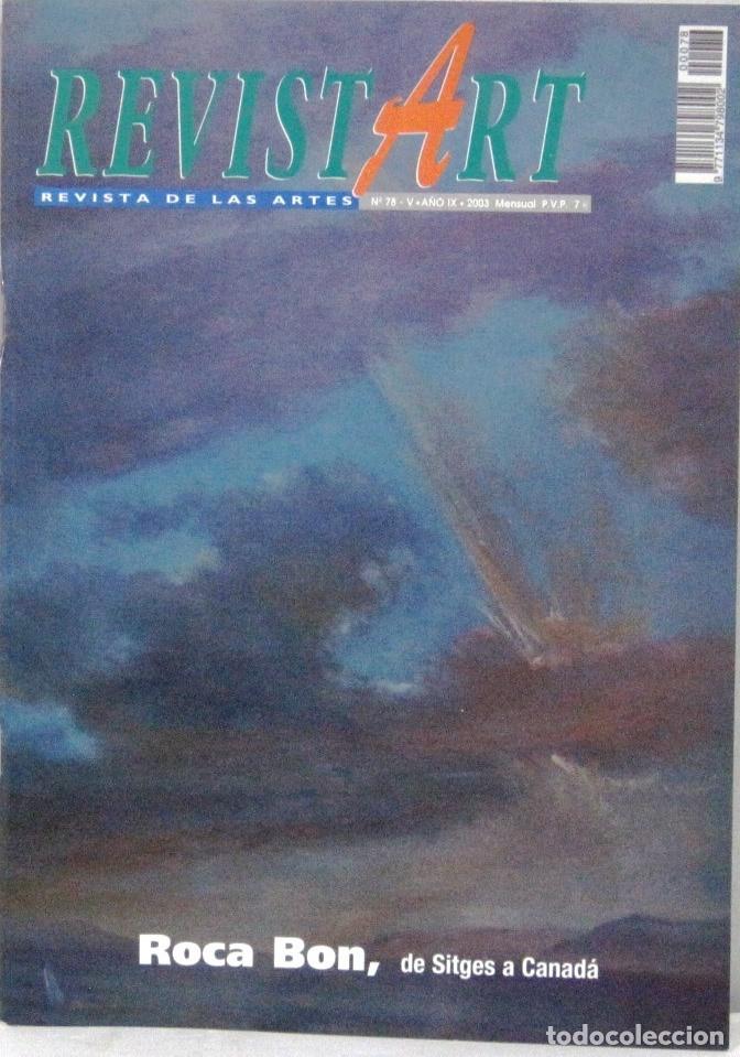 Coleccionismo de Revistas y Peri&oacute;dicos: REVISTART - REVISTA DE LAS ARTES - N&ordm; 78 - 2003