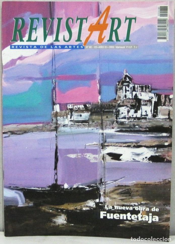 Coleccionismo de Revistas y Peri&oacute;dicos: REVISTART - REVISTA DE LAS ARTES - N&ordm; 80 - A&Ntilde;O 2003