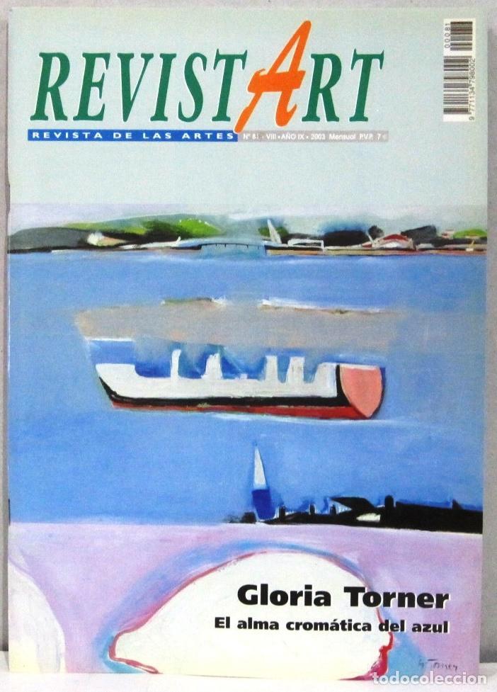 Coleccionismo de Revistas y Peri&oacute;dicos: REVISTART - REVISTA DE LAS ARTES - N&ordm; 81 - 2003