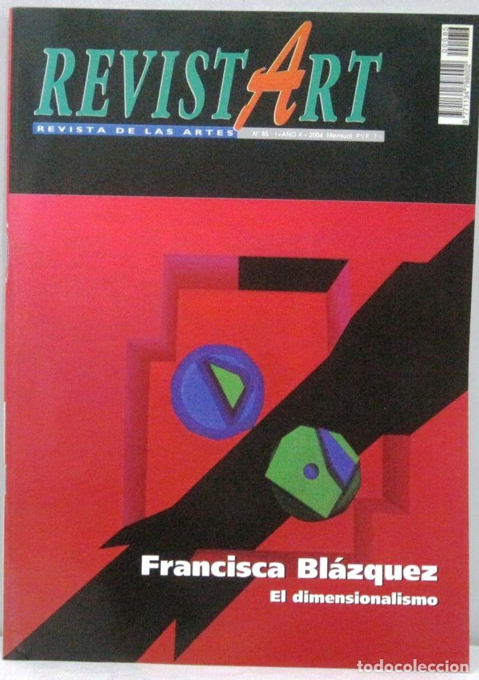 Coleccionismo de Revistas y Peri&oacute;dicos: REVISTART - REVISTA DE LAS ARTES - N&ordm; 85 - 2004