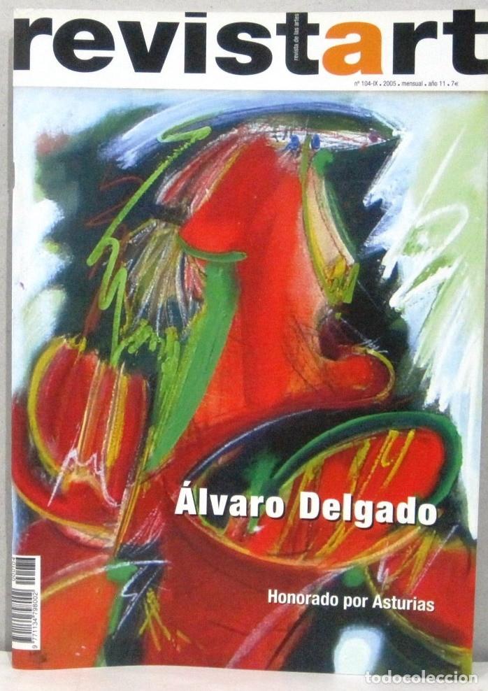 Coleccionismo de Revistas y Peri&oacute;dicos: REVISTART - REVISTA DE LAS ARTES - N&ordm; 104 - A&Ntilde;O 2005