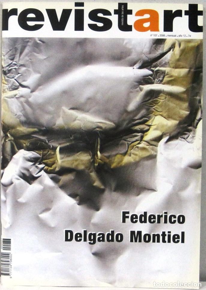 Coleccionismo de Revistas y Peri&oacute;dicos: REVISTART - REVISTA DE LAS ARTES - N&ordm; 107 - A&Ntilde;O 2006