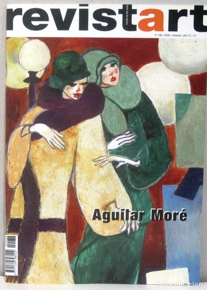 Coleccionismo de Revistas y Peri&oacute;dicos: REVISTART - REVISTA DE LAS ARTES - N&ordm; 108 - A&Ntilde;O 2006