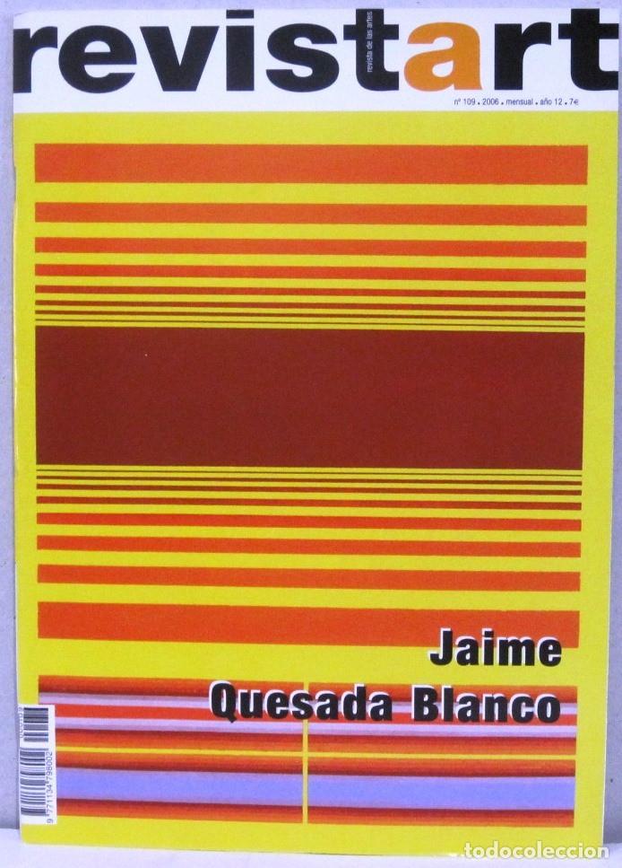 Coleccionismo de Revistas y Peri&oacute;dicos: REVISTART - REVISTA DE LAS ARTES - N&ordm; 109 - A&Ntilde;O 2006