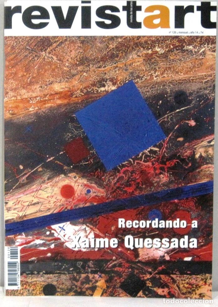 Coleccionismo de Revistas y Peri&oacute;dicos: REVISTART - REVISTA DE LAS ARTES - N&ordm; 126 - A&Ntilde;O 14