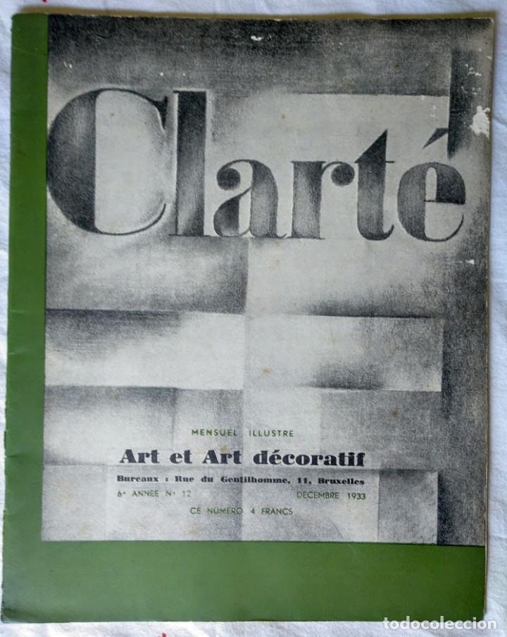 Collezionismo di Riviste e Giornali: Artes decorativas, arte y arquitectura. 1933. Clart&eacute;. Art et art d&eacute;coratif. Revista belga.