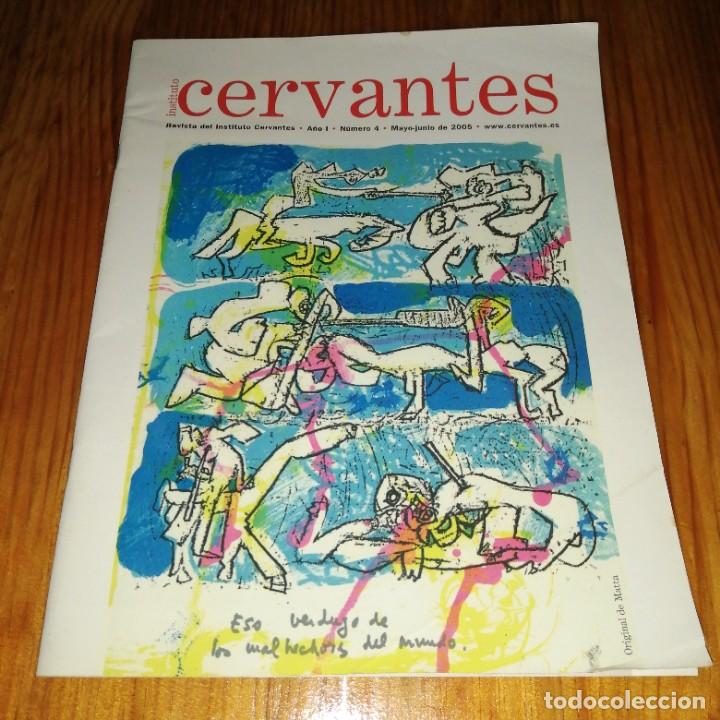 Coleccionismo de Revistas y Peri&oacute;dicos: Revista INSTITUTO CERVANTES N&deg; 4 a&ntilde;o 2005 arte