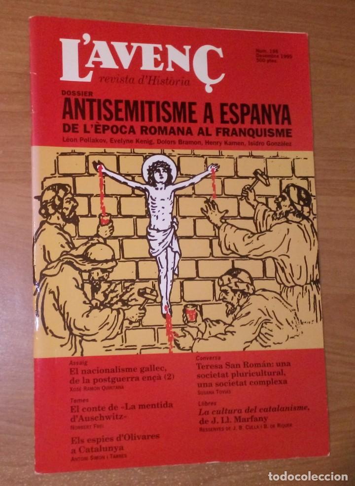 Sammeln von Zeitschriften und Zeitungen: L'AVEN&Ccedil;. REVISTA D'HIST&Ograve;RIA 198, 1995 - ANTISEMITISME A ESPANYA, ELS ESPIES D'OLIVARES, AUSCHWITZ