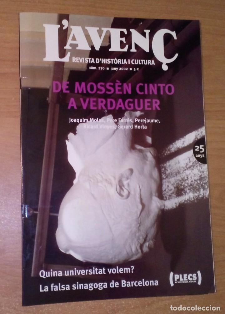 Sammeln von Zeitschriften und Zeitungen: L'AVEN&Ccedil; 270, 2002 - DOSSIER JACINT VERDAGUER, LA UNIVERSITAT DEL FUTUR, ELS ESCRIPTORS PORTUGUESOS