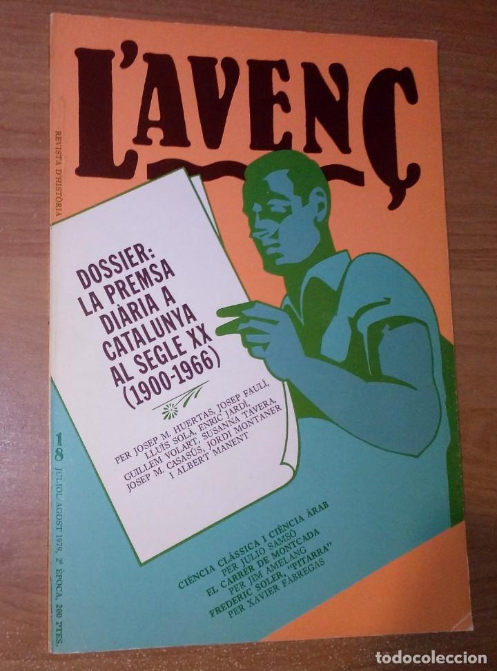 Coleccionismo de Revistas y Peri&oacute;dicos: L'AVEN&Ccedil; 18, 1979 - LA PREMSA DI&Agrave;RIA A CATALUNYA AL SEGLE XX, CI&Egrave;NCIA CL&Agrave;SSICA I CI&Egrave;NCIA &Agrave;RAB