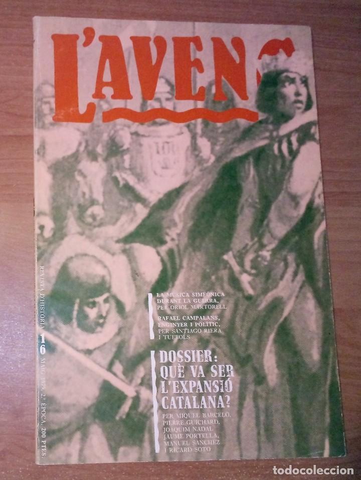 Coleccionismo de Revistas y Peri&oacute;dicos: L'AVEN&Ccedil;. REVISTA D'HIST&Ograve;RIA 16, 1979 - L'EXPANSI&Oacute; CATALANA, M&Uacute;SICA SIMF&Ograve;NICA DURANT LA GUERRA