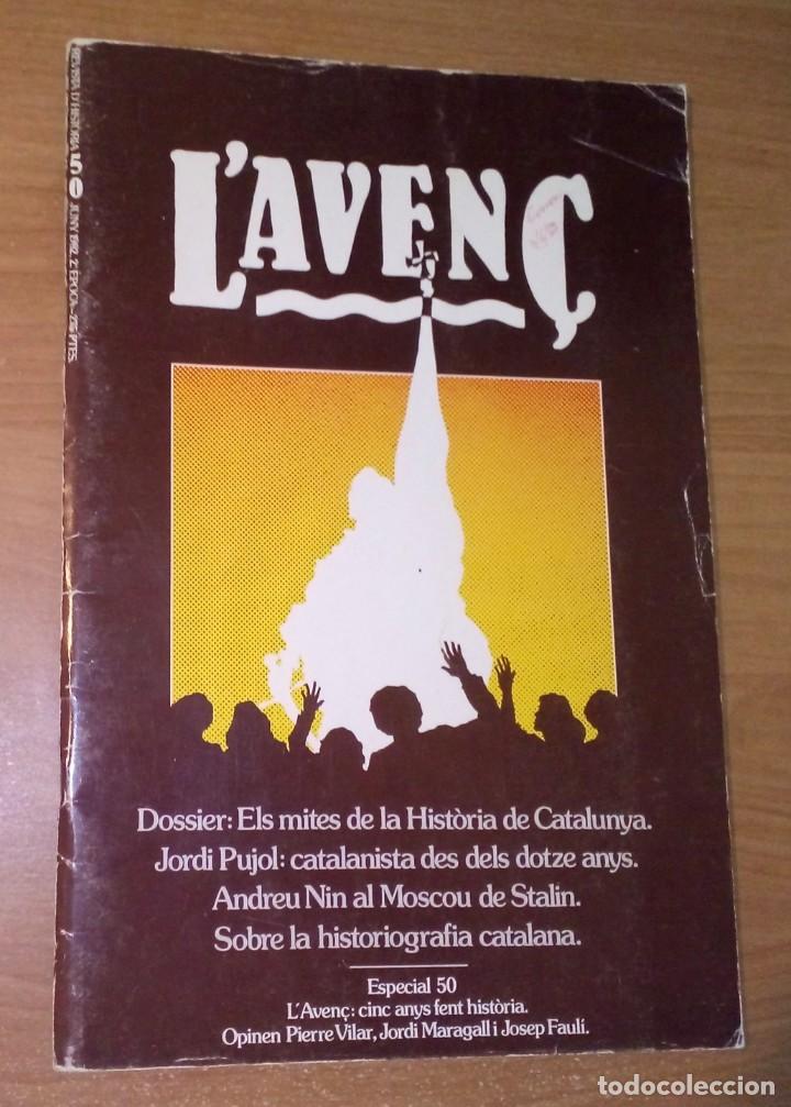 Sammeln von Zeitschriften und Zeitungen: L'AVEN&Ccedil;. REVISTA D'HIST&Ograve;RIA 50, 1982 - ELS MITES DE LA HIST&Ograve;RIA DE CATALUNYA, ANDREU NIN A MOSCOU