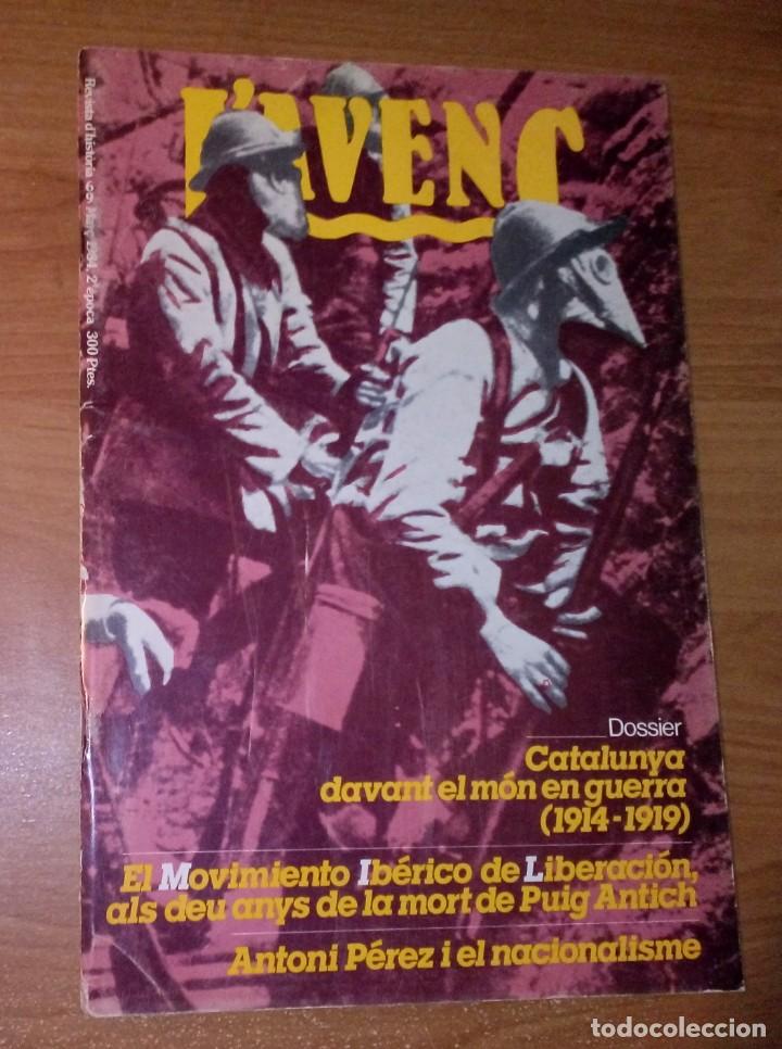 Sammeln von Zeitschriften und Zeitungen: L'AVEN&Ccedil;. REVISTA D'HIST&Ograve;RIA 69, 1984 (CATALUNYA DAVANT LA PRIMERA GUERRA MUNDIAL)
