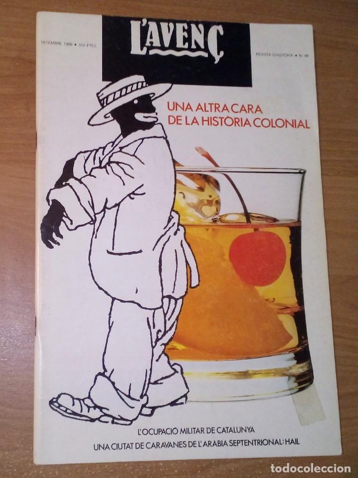 Sammeln von Zeitschriften und Zeitungen: L'AVEN&Ccedil;. REVISTA D'HIST&Ograve;RIA 96, 1986 - LA HIST&Ograve;RIA COLONIAL, L'OCUPACI&Oacute; MILITAR DE CATALUNYA