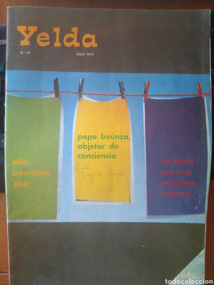 Coleccionismo de Revistas y Peri&oacute;dicos: YELDA N.99 ABRIL 1975- PEPE BEUNZA OBJETOR DE CONCIENCIA- OVIDI MONTLLOR