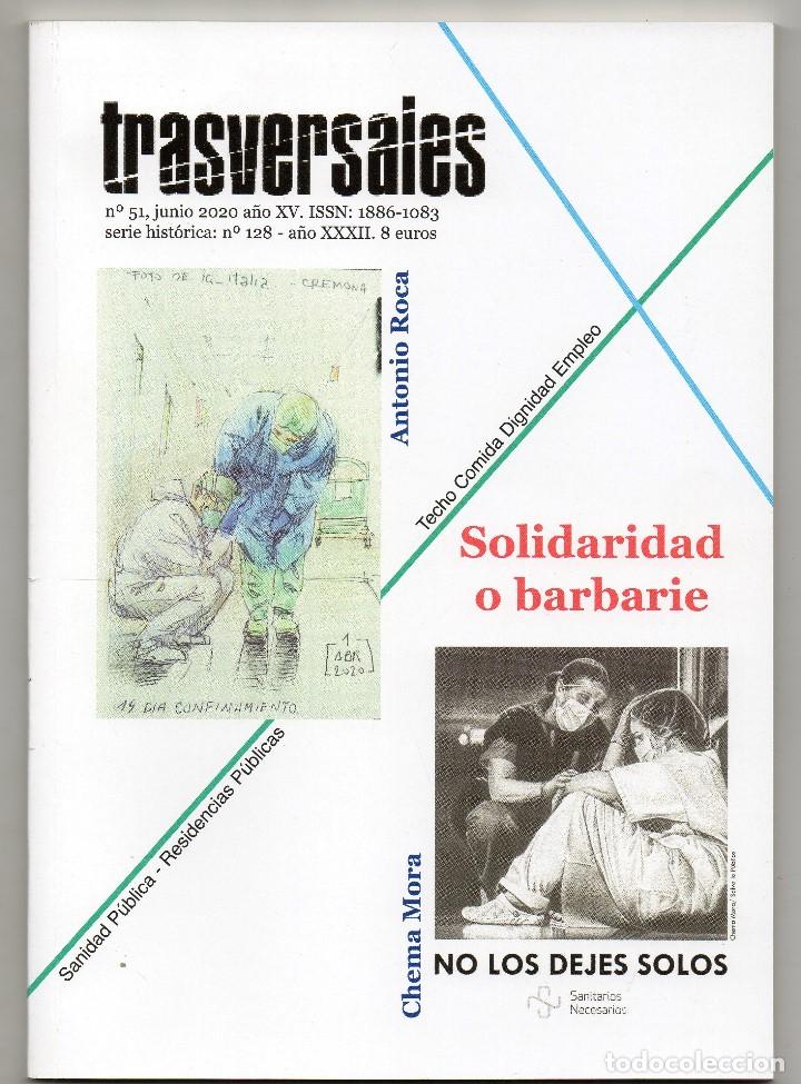 Coleccionismo de revistas y peri&oacute;dicos: Trasversales, n&ordm; 51, junio 2020. Solidaridad o barbarie. Especial pandemia covid 19