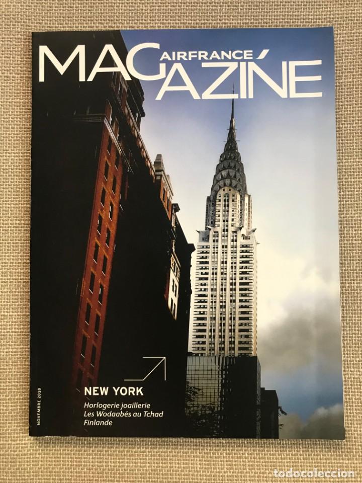 Coleccionismo de Revistas y Peri&oacute;dicos: REVISTA AIR FRANCE MAGAZINE NOVIEMBRE 2010 NEW YORK CHRYSLER BUILDING EN PORTADA NUEVA YORK.