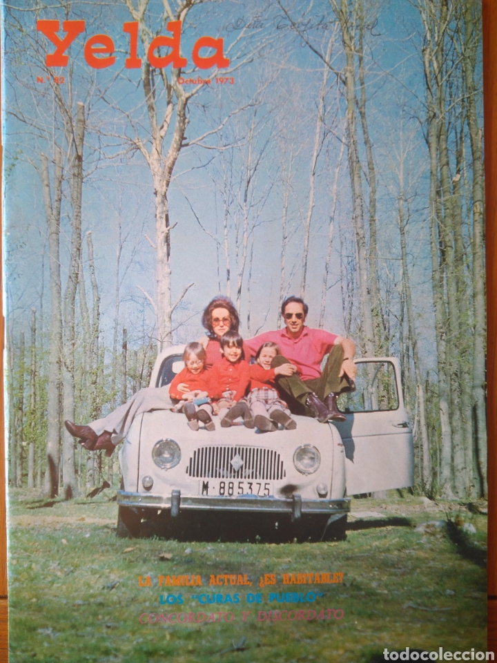 Coleccionismo de revistas y peri&oacute;dicos: YELDA N.82 OCTUBRE 1973- CURAS DE PUEBLO- CONCORDATO Y DISCORDATO- CUERPOS Y ALMAS- seat 600