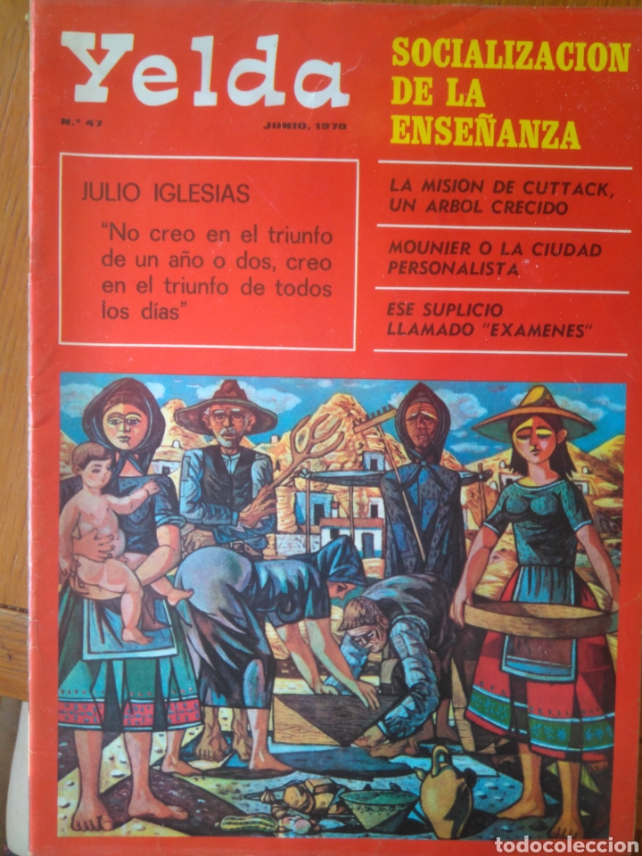 Collezionismo di Riviste e Giornali: YELDA N.47 JUNIO 1970- JULIO IGLESIAS- ALESSANDRO SERENELLI- PATRIARCA ALEXIS- VICENTE FERRER- ...
