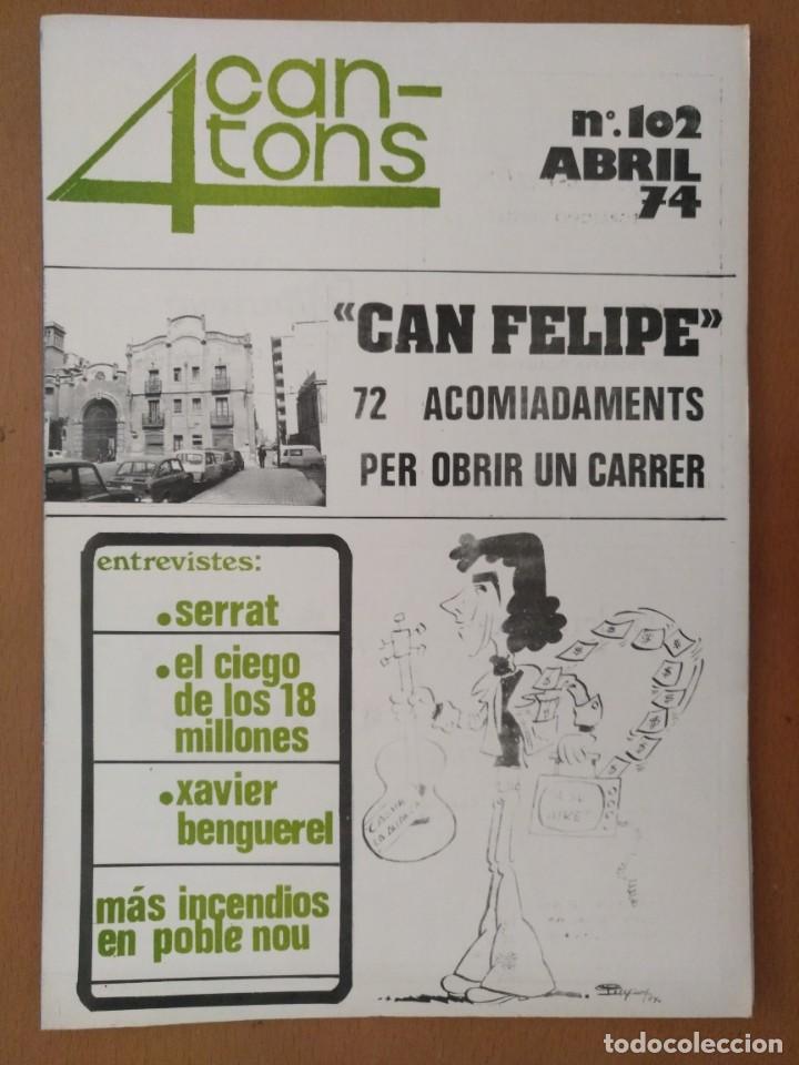 Coleccionismo de Revistas y Peri&oacute;dicos: REVISTA 4 CANTONS POBLENOU ABRIL 1974 SERRAT NOVA CAN&Ccedil;O