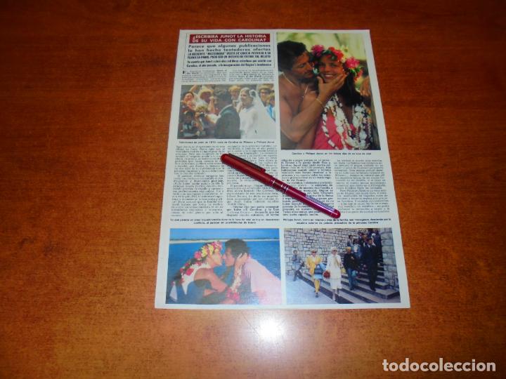Coleccionismo de revistas y peri&oacute;dicos: CLIPPING 1980: &iquest;ESCRIBIR&Aacute; PHILIPPE JUNOT LA HISTORIA DE SU VIDA CON CAROLINA? - PUBLICIDAD VANIDAS