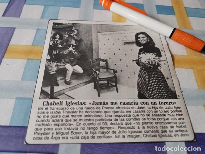 Collezionismo di Riviste e Giornali: CHABELI IGLESIAS RECORTE REVISTA 1993
