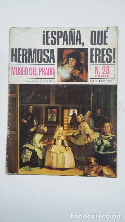 Coleccionismo de Revistas y Peri&oacute;dicos: ESPA&Ntilde;A QUE HERMOSA ERES - N&ordm; 28- EXTRA MUSEO DEL PRADO - MATEU EDITOR. TDKC63