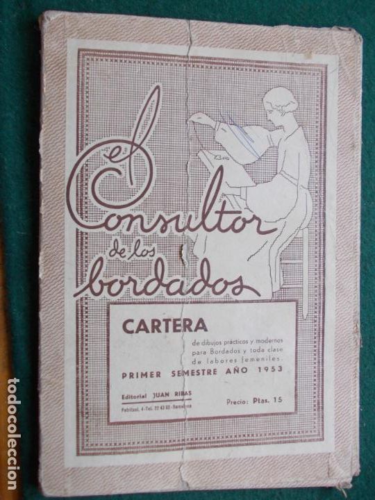 Collezionismo di Riviste e Giornali: CARTERA CONSULTOR DE LOS BORDADOS 1953 EDITADO POR JUAN RIVAS