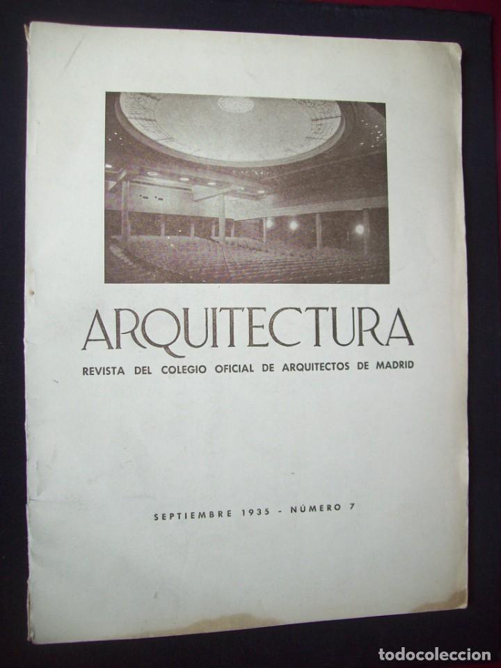 Coleccionismo de Revistas y Peri&oacute;dicos: Arquitectura. Revista del Colegio Oficial de Arquitectos de Madrid. N&uacute;m. 7. Sept 1935. Cine Carretas