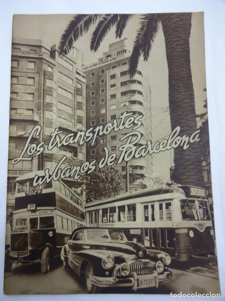 Colecionismo de Revistas e Jornais: LOS TRANSPORTES URBANOS DE BARCELONA. Revista original 1947